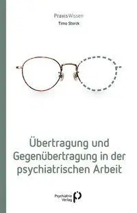 Cover: 9783966052856 | Übertragung und Gegenübertragung in der psychiatrischen Arbeit | Buch