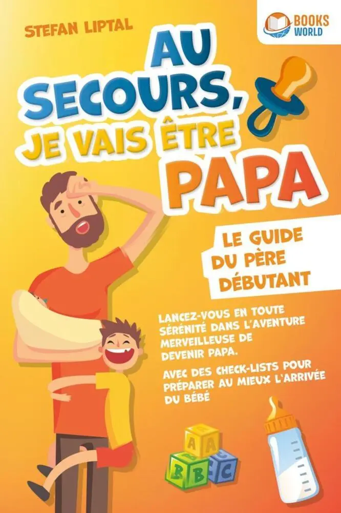 Cover: 9783989372856 | Au secours, je vais être papa - Le guide du père débutant:...
