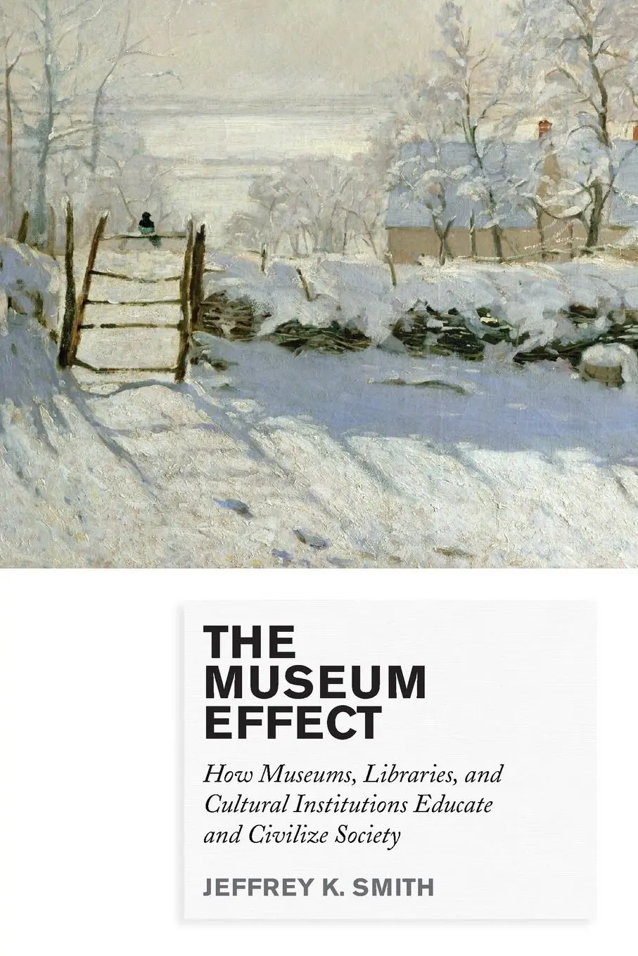Cover: 9780759122956 | Museum Effect | Jeffrey K. Smith | Taschenbuch | Englisch | 2014
