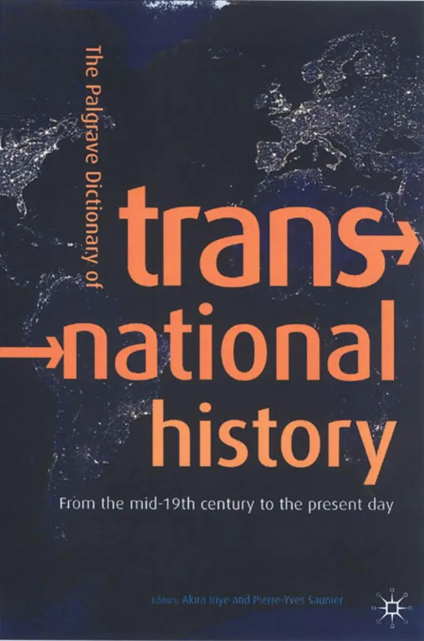 Cover: 9781403992956 | The Palgrave Dictionary of Transnational History | A. Iriye (u. a.)