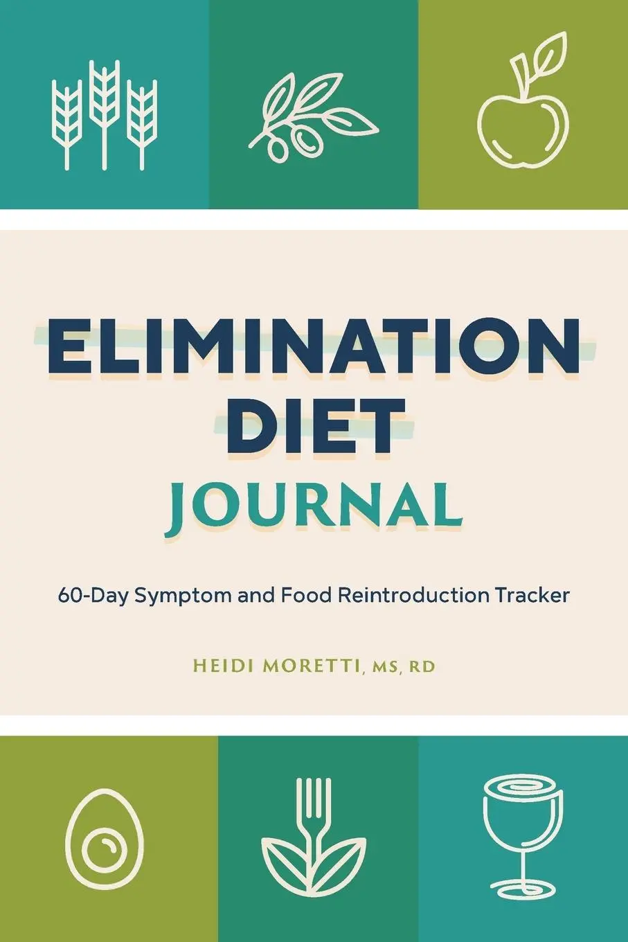 Cover: 9781648762956 | Elimination Diet Journal | Heidi Morretti | Taschenbuch | Englisch