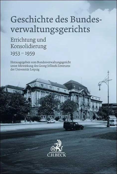 Cover: 9783406832956 | Geschichte des Bundesverwaltungsgerichts | Buch | XXIV | Deutsch