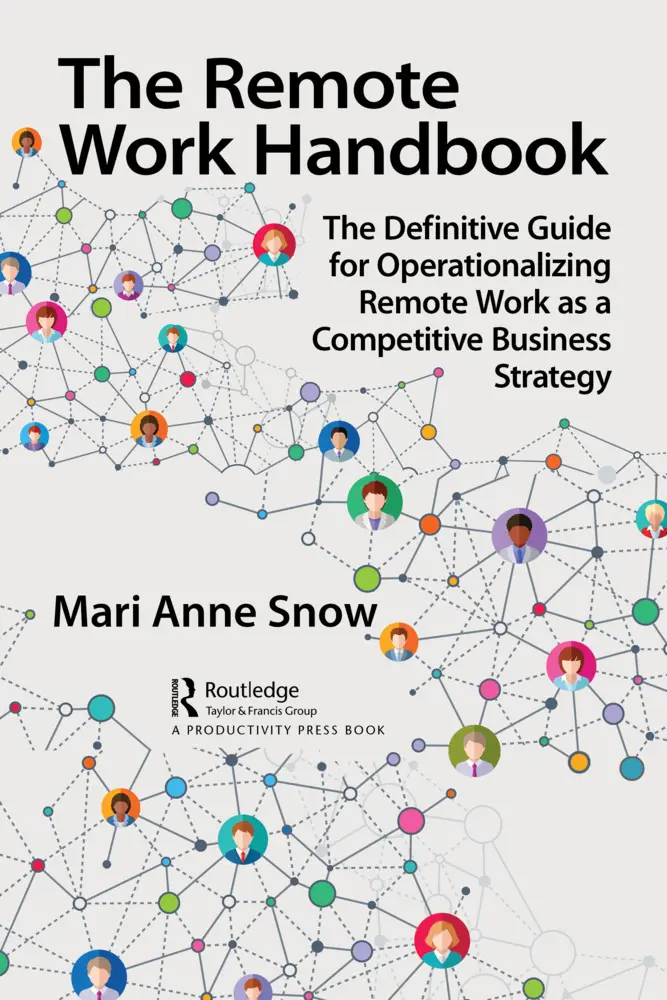 Cover: 9781032153056 | The Remote Work Handbook | Mari Anne Snow | Taschenbuch | Englisch