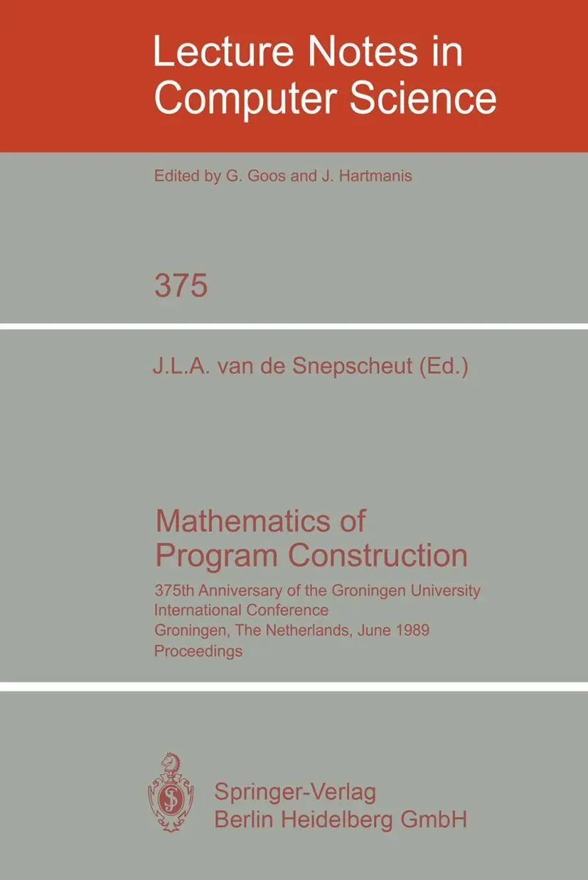 Cover: 9783540513056 | Mathematics of Program Construction | Jan L. A. van de Snepscheut