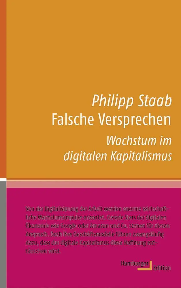Cover: 9783868543056 | Falsche Versprechen | Wachstum im digitalen Kapitalismus | Staab