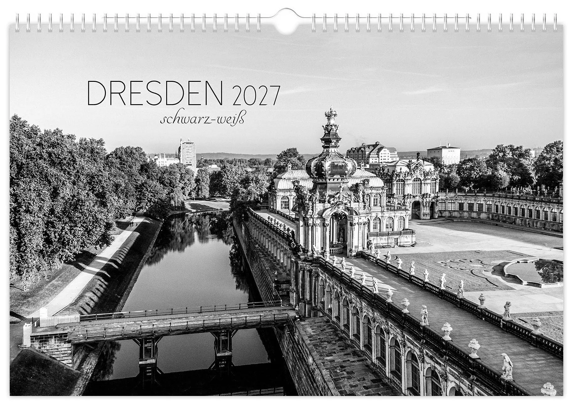 Cover: 9783912303056 | Kalender Dresden schwarz / weiß 2027 | 45 x 30 cm weißes Kalendarium