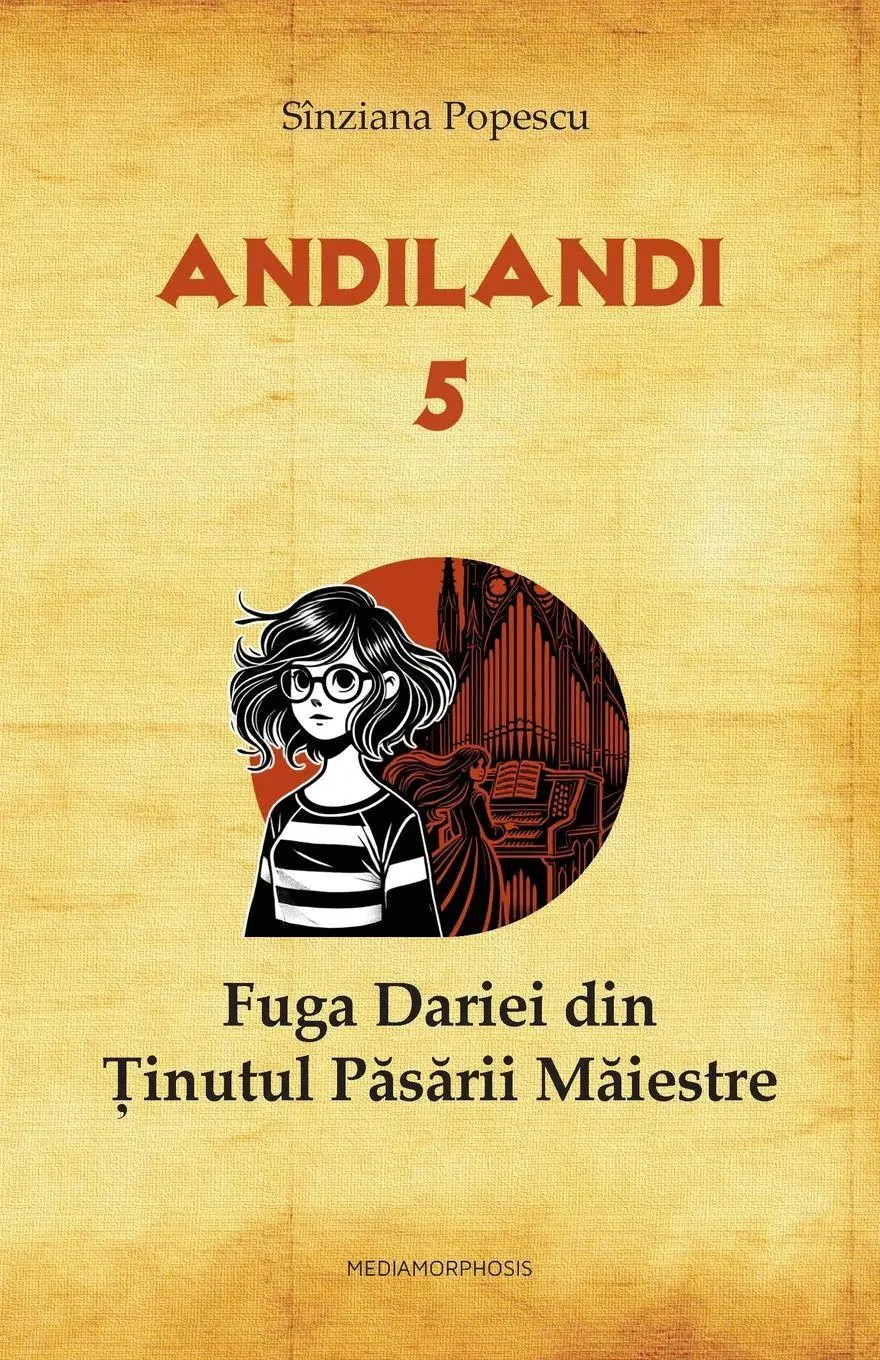Cover: 9786068913056 | Fuga Dariei din Tinutul Pasarii Maiestre | Sinziana Popescu | Buch