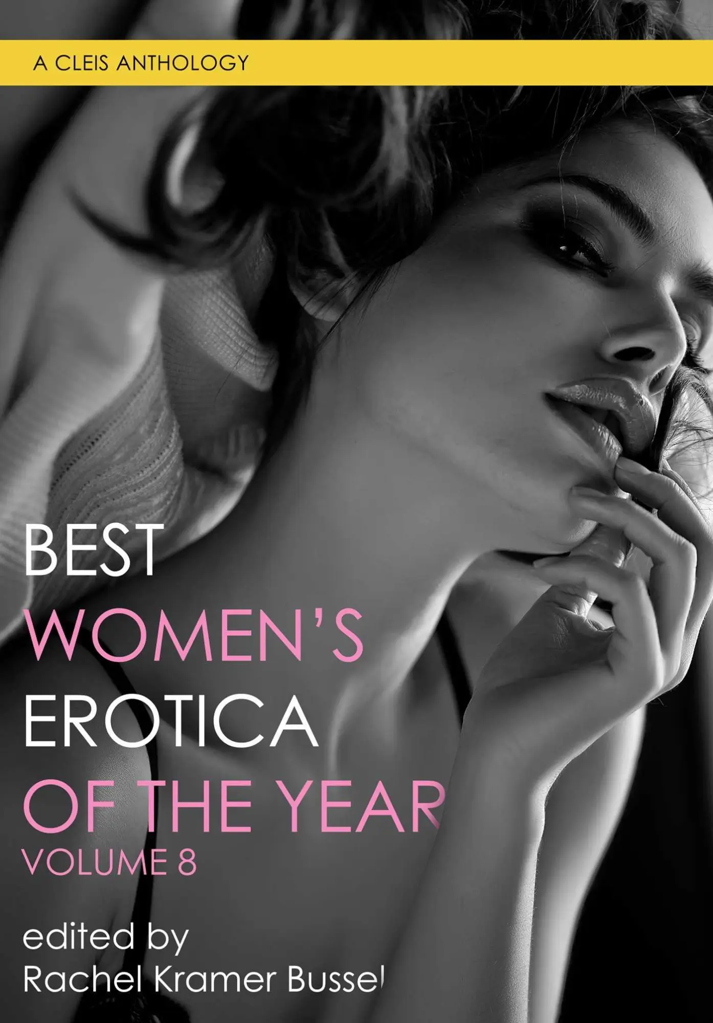 Cover: 9781627783156 | Best Women's Erotica of the Year, Volume 8 | Rachel Kramer Bussel