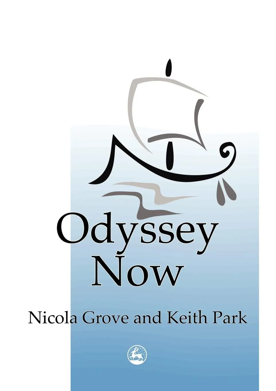 Cover: 9781853023156 | Odyssey Now | Nicola Grove (u. a.) | Taschenbuch | Englisch | 1996