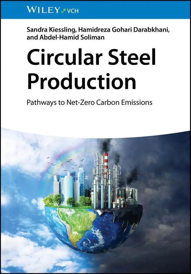 Cover: 9783527353156 | Circular Steel Production | Pathways to Net-Zero Carbon Emissions