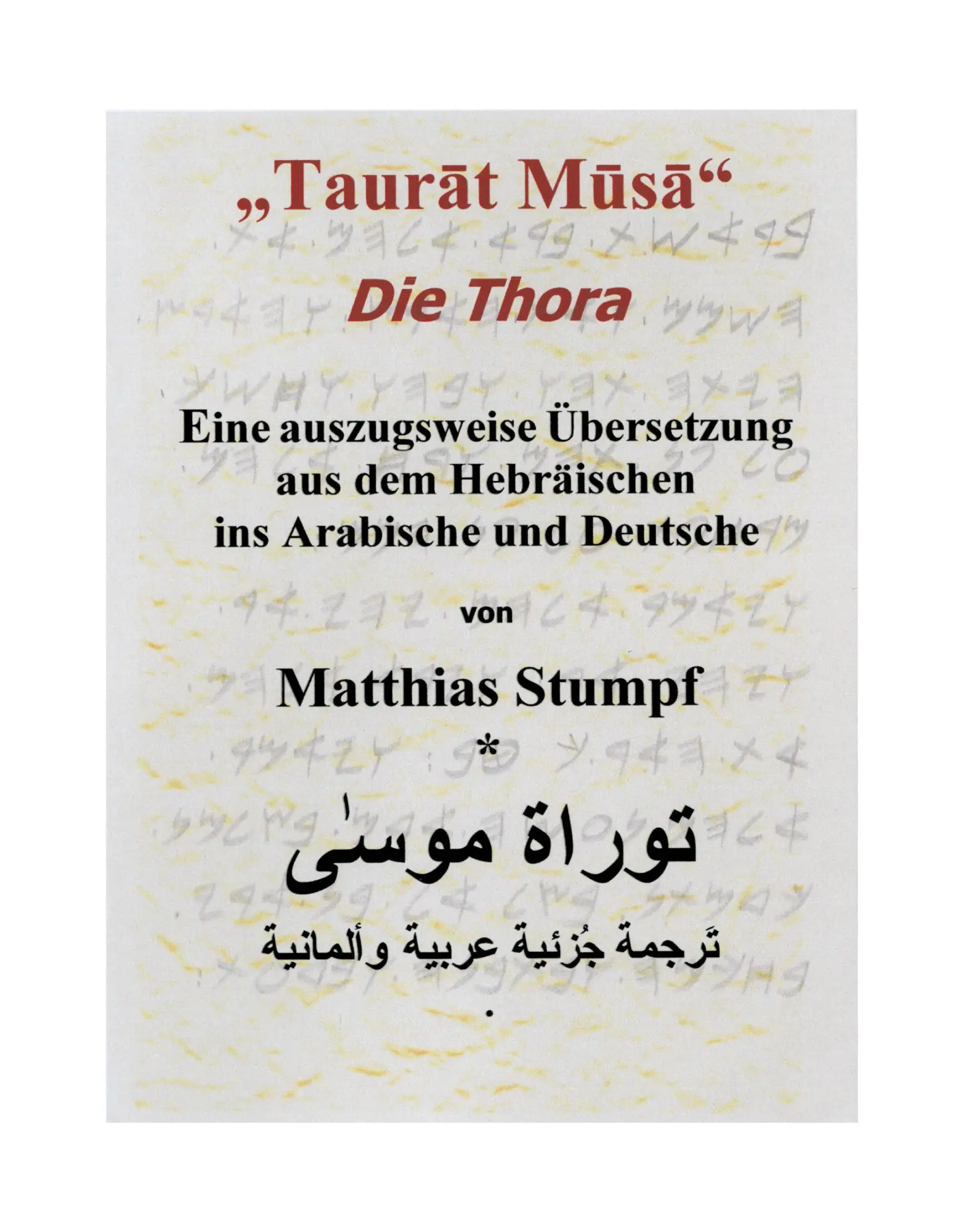 Cover: 9783833403156 | Taurat Musa | Matthias Stumpf | Buch | 440 S. | Deutsch | 2007