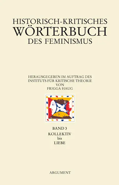 Cover: 9783867543156 | Historisch-kritisches Wörterbuch des Feminismus | Frigga Haug | Buch