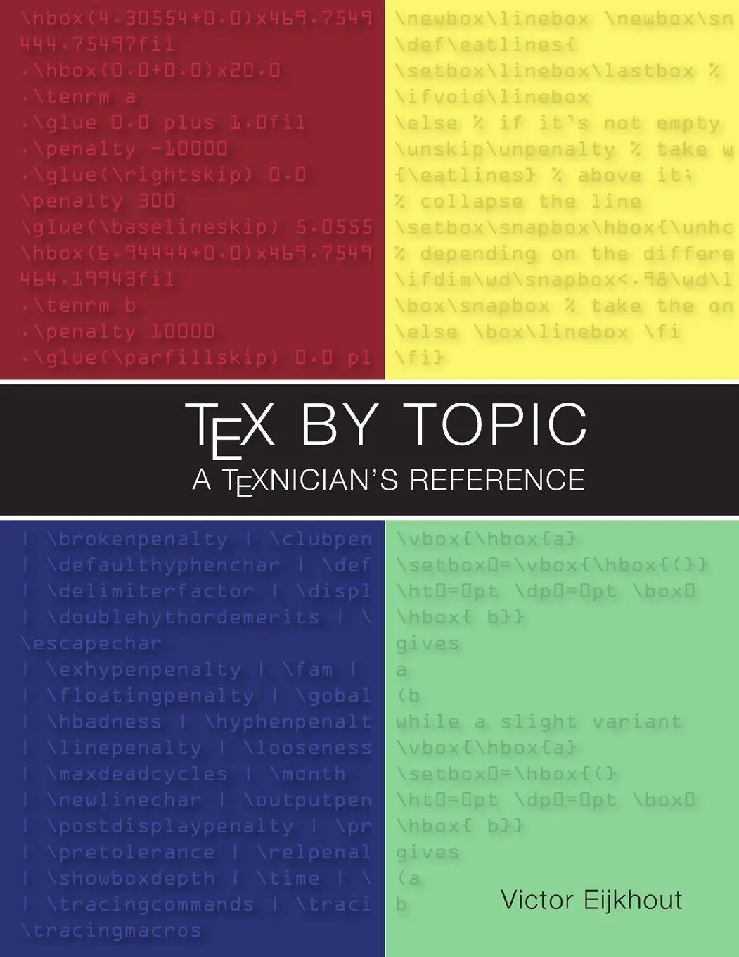 Cover: 9781365873256 | TeX by Topic | Victor Eijkhout | Taschenbuch | Kartoniert / Broschiert