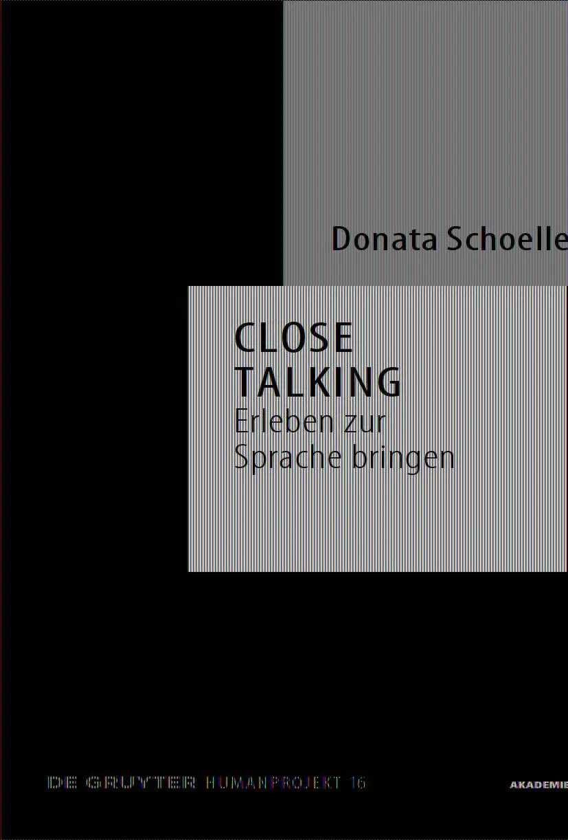 Cover: 9783110763256 | Close Talking | Erleben zur Sprache bringen | Donata Schoeller | Buch