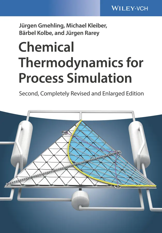 Cover: 9783527343256 | Chemical Thermodynamics for Process Simulation | Gmehling | Buch Cover: 9783527343256 | Chemical Thermodynamics for Process Simulation | Gmehling | Buch