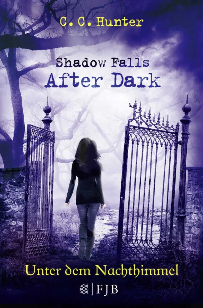 Cover: 9783596033256 | Shadow Falls - After Dark - Unter dem Nachthimmel | C. C. Hunter