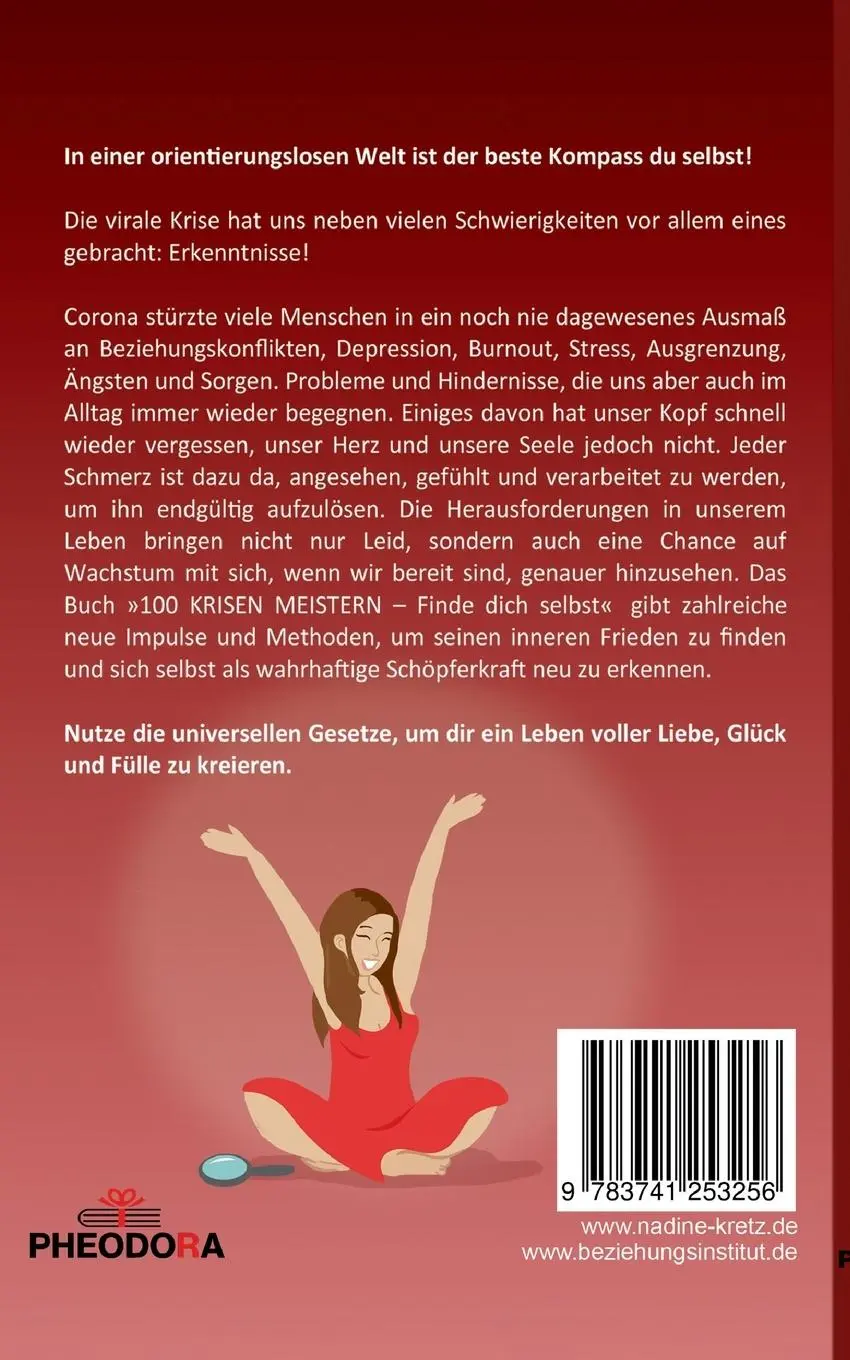 Rückseite: 9783741253256 | 100 Krisen meistern | Finde dich selbst! | Nadine Kretz | Taschenbuch