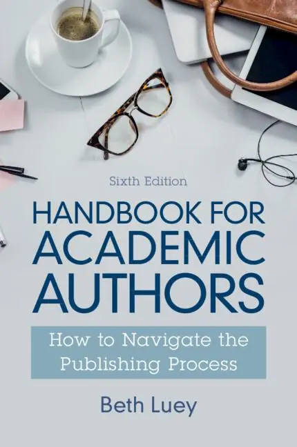 Cover: 9781009073356 | Handbook for Academic Authors | Beth Luey | Taschenbuch | Englisch Cover: 9781009073356 | Handbook for Academic Authors | Beth Luey | Taschenbuch | Englisch
