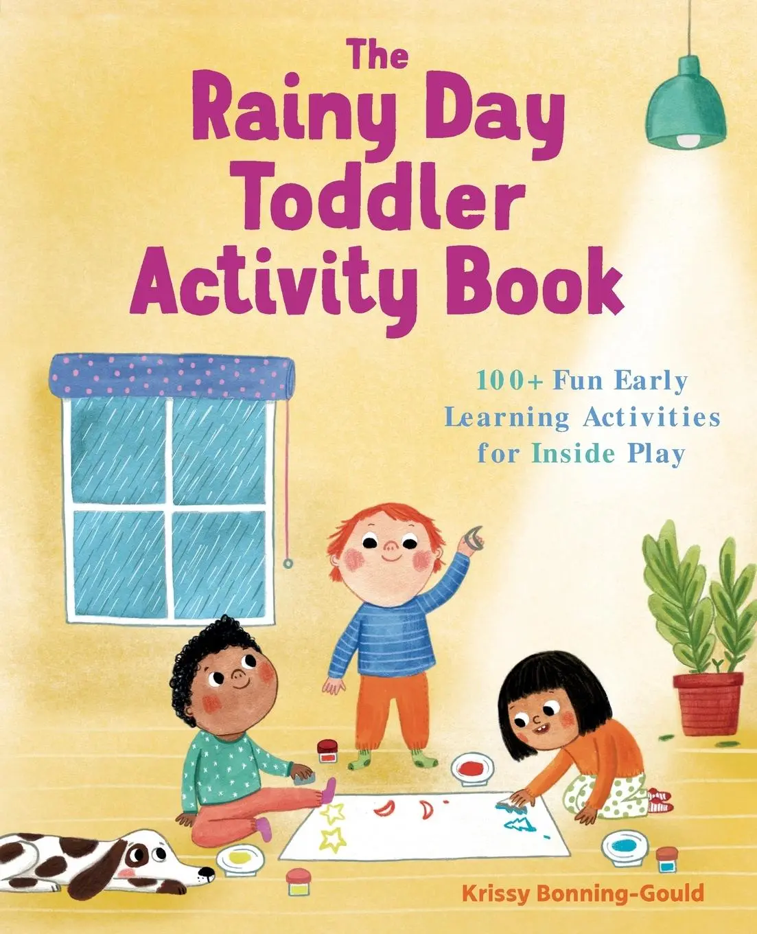 Cover: 9781641523356 | The Rainy Day Toddler Activity Book | Krissy Bonning-Gould | Buch