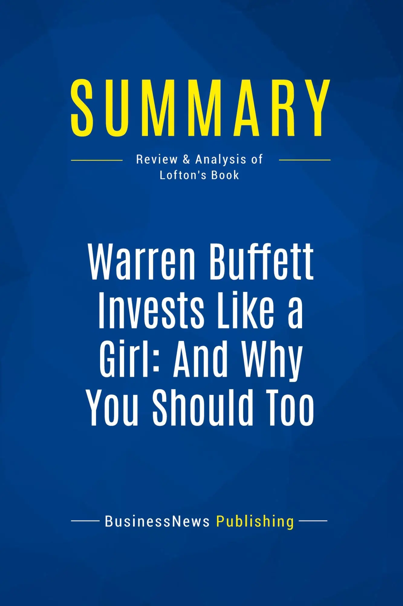 Cover: 9782511043356 | Summary: Warren Buffett Invests Like a Girl: And Why You Should Too