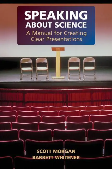 Cover: 9780521683456 | Speaking about Science | A Manual for Creating Clear Presentations
