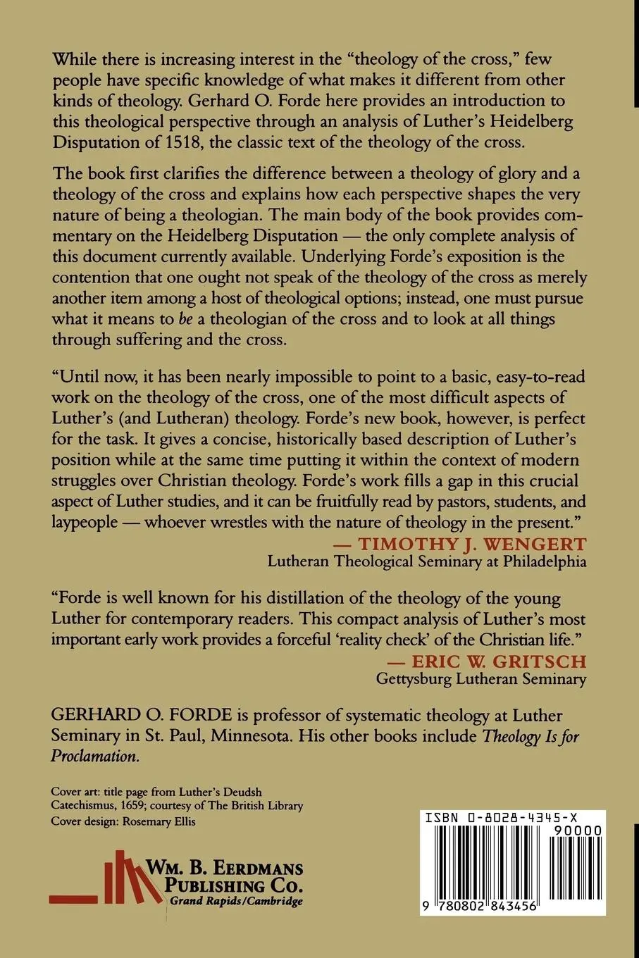Rückseite: 9780802843456 | On Being a Theologian of the Cross | Gerhard O. Forde | Taschenbuch