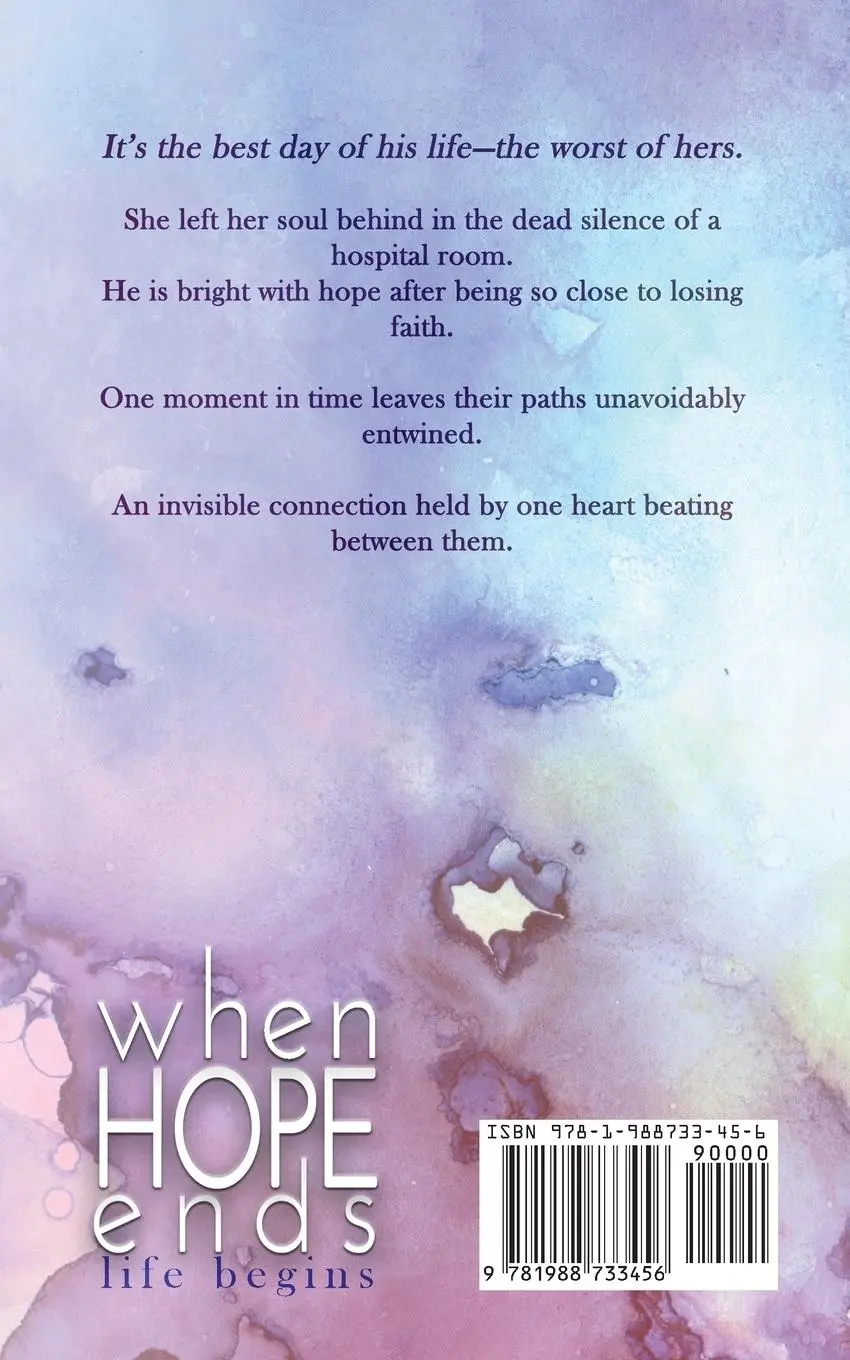 Rückseite: 9781988733456 | When Hope Ends | life begins | Freya Barker | Taschenbuch | Englisch