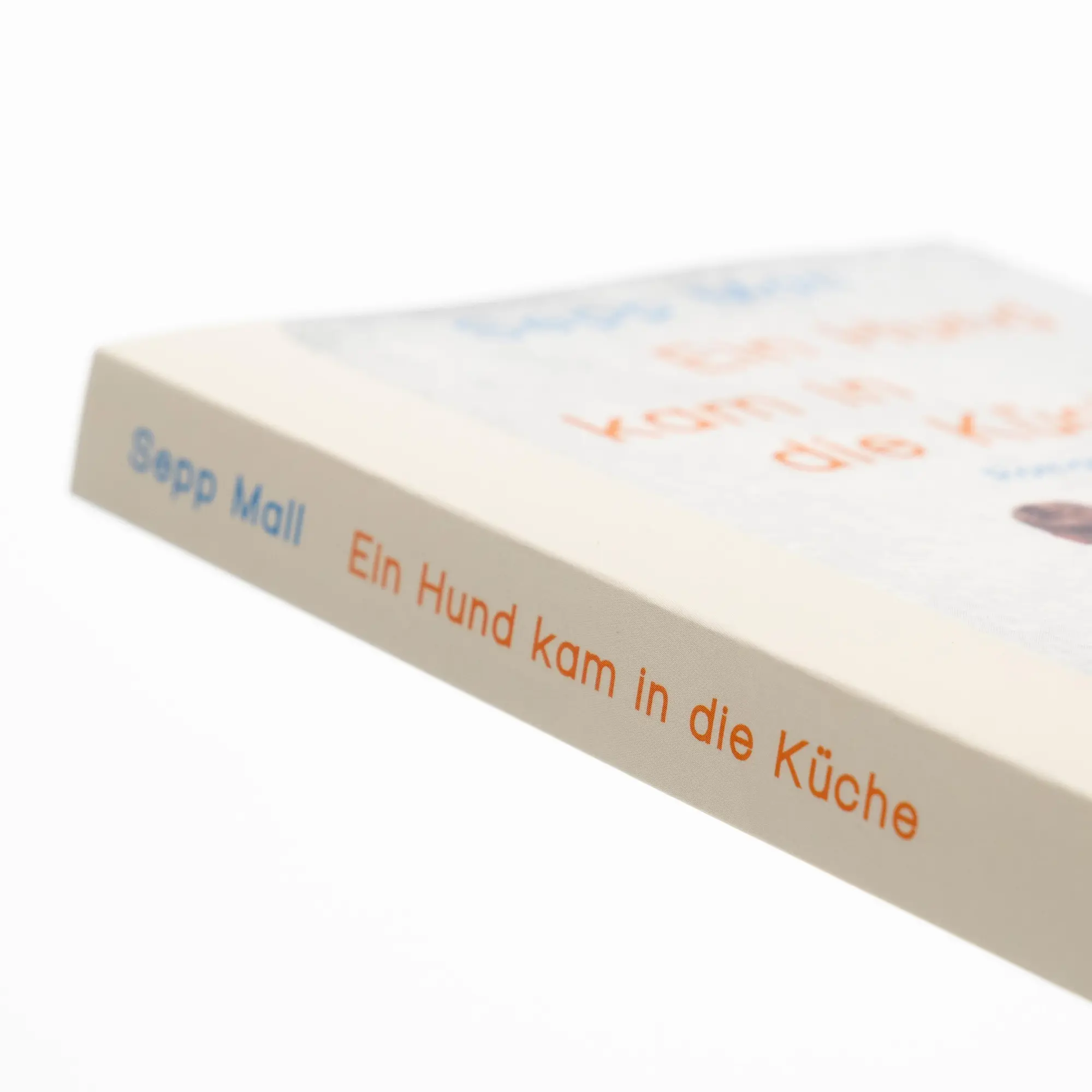 Bild: 9783312013456 | Ein Hund kam in die Küche | Sepp Mall | Taschenbuch | 192 S. | Deutsch