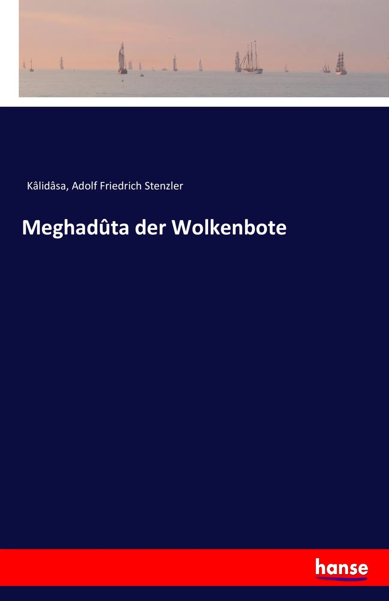 Cover: 9783743693456 | Meghadûta der Wolkenbote | Kâlidâsa (u. a.) | Taschenbuch | 84 S.