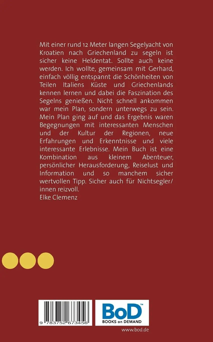 Rückseite: 9783752673456 | Leinen los - Segel hoch - Poseidon wir kommen | Elke Clemenz | Buch