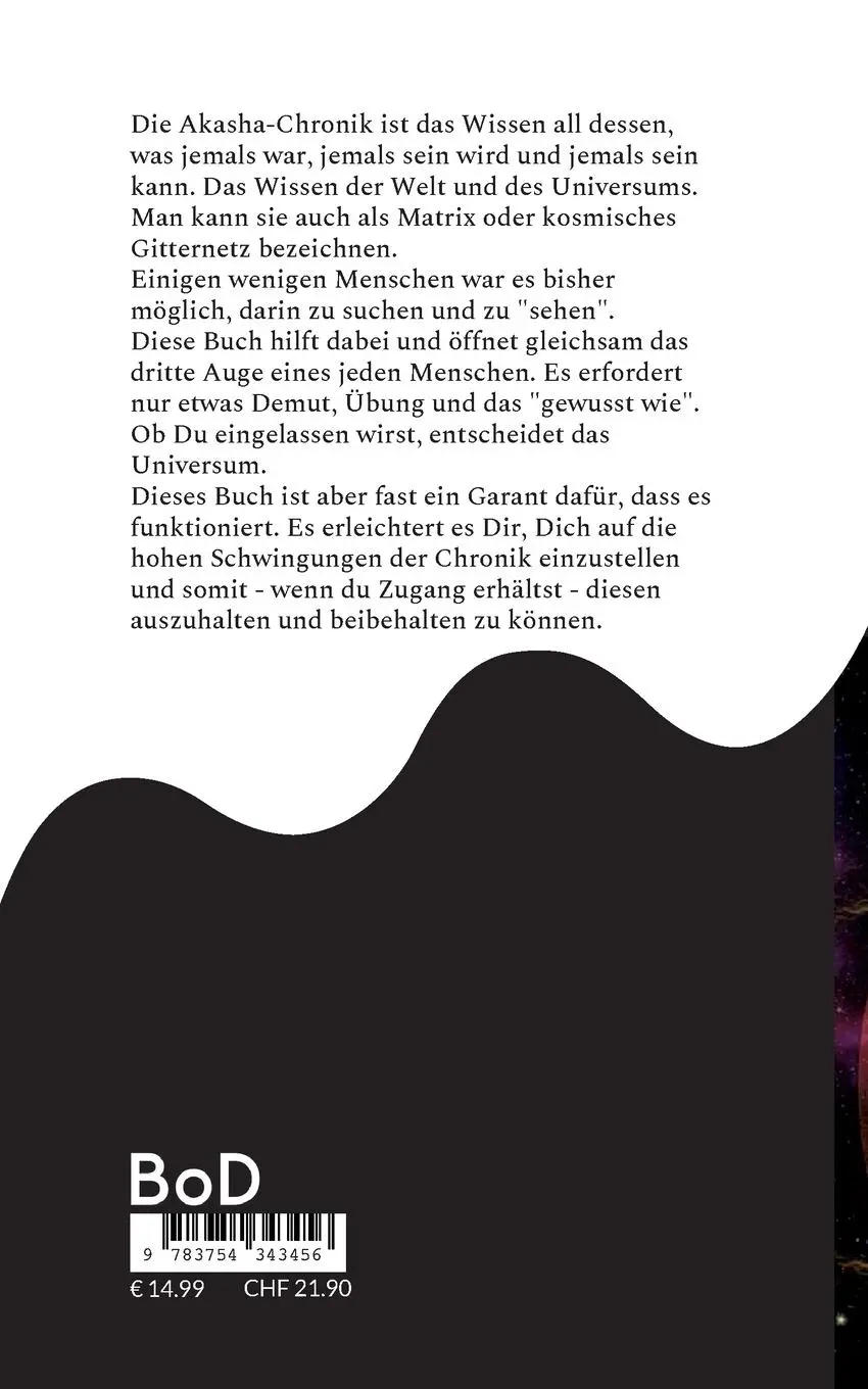 Rückseite: 9783754343456 | Aktiviere Dein drittes Auge | Erhalte Zugang zur Akasha-Chronik | Buch