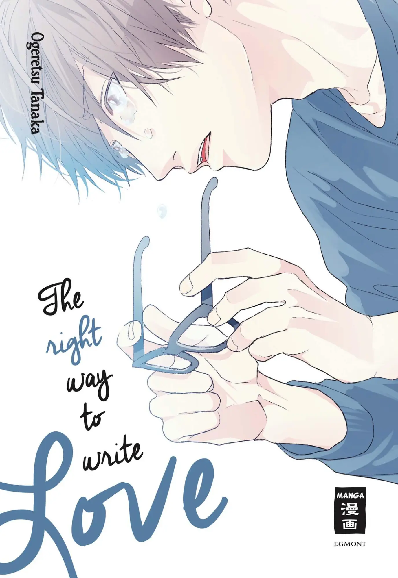 Cover: 9783770493456 | The right way to write Love | Ogeretsu Tanaka | Taschenbuch | 228 S.