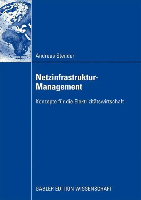 Cover: 9783834913456 | Netzinfrastruktur-Management | Andreas Stender | Taschenbuch | xxi