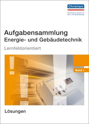 Cover: 9783865223456 | Aufgabensammlung Energie- und Gebäudetechnik. Lösungen | Broschüre