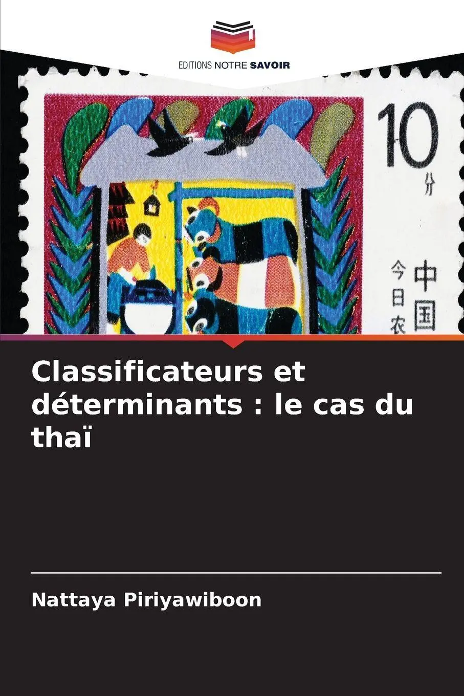 Classificateurs et déterminants : le cas du thaï