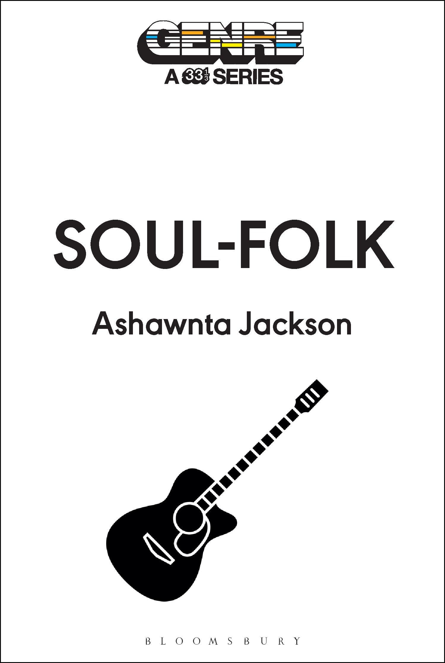 Cover: 9798765103456 | Soul-Folk | Ashawnta Jackson | Taschenbuch | Genre: A 33 1/3 Series