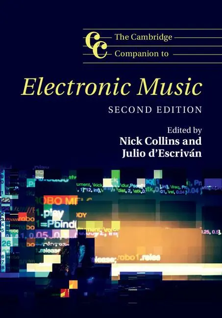 Cover: 9781107133556 | The Cambridge Companion to Electronic Music | Nick Collins (u. a.)
