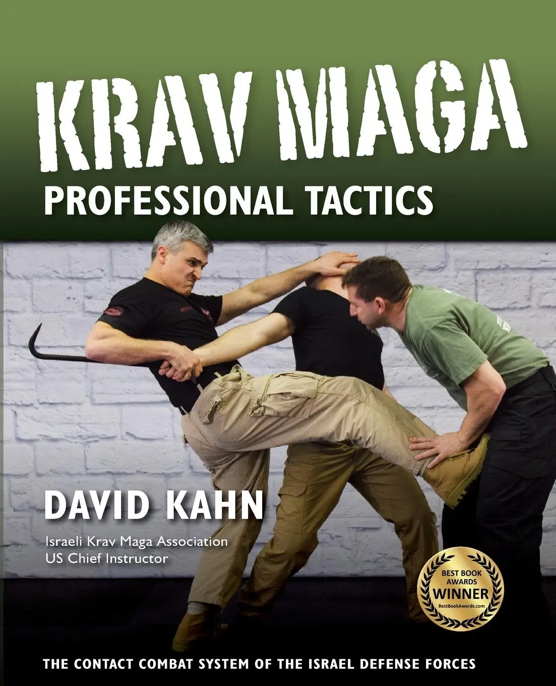 Cover: 9781594393556 | Krav Maga Professional Tactics | David Kahn | Taschenbuch | Englisch Cover: 9781594393556 | Krav Maga Professional Tactics | David Kahn | Taschenbuch | Englisch