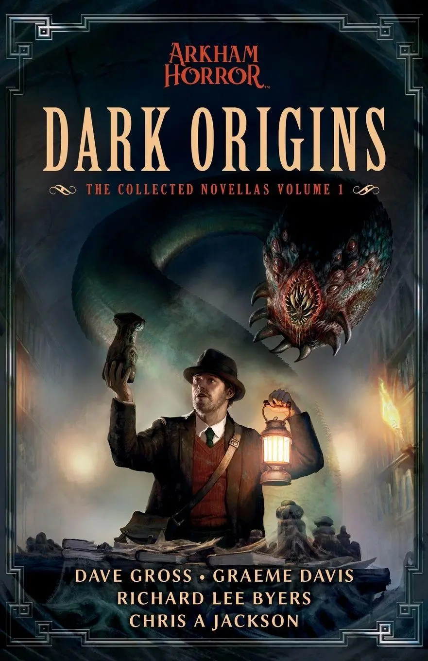 Cover: 9781839083556 | Dark Origins | The Collected Arkham Horror Novellas Vol. 1 | Buch