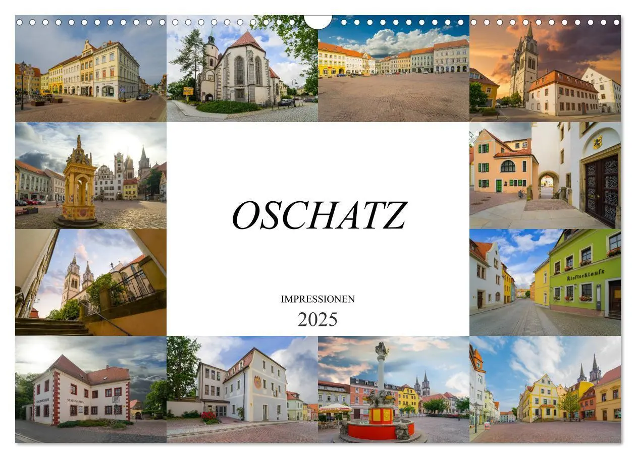 Cover: 9783435313556 | Oschatz Impressionen (Wandkalender 2025 DIN A3 quer), CALVENDO...