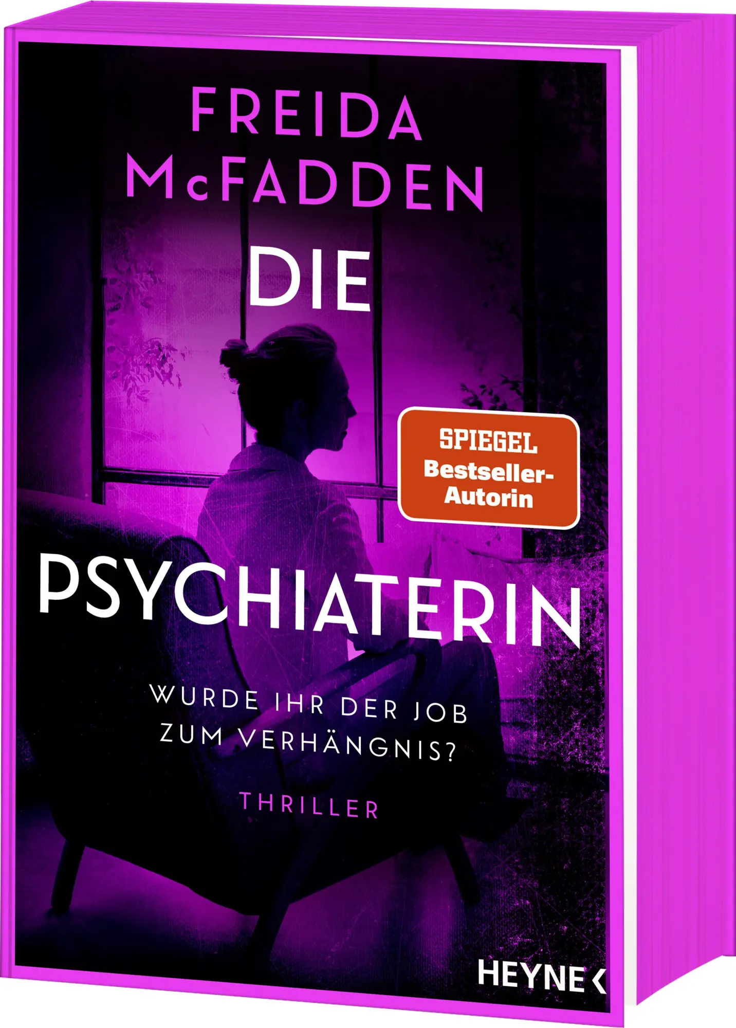 Cover: 9783453443556 | Die Psychiaterin - Wurde ihr der Job zum Verhängnis? | Freida McFadden
