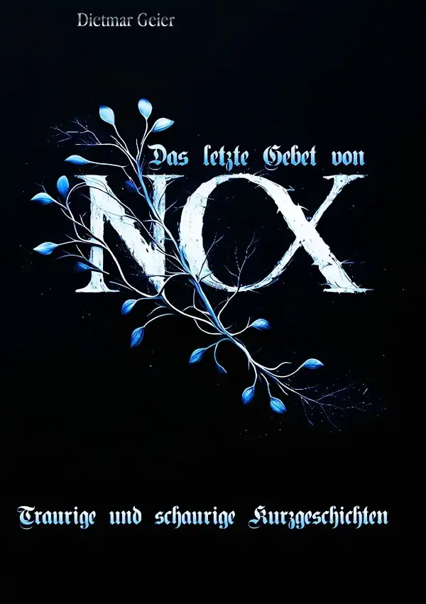 Cover: 9783565243556 | Das letzte Gebet von NOX | Dietmar Geier | Taschenbuch | 392 S. | 2026