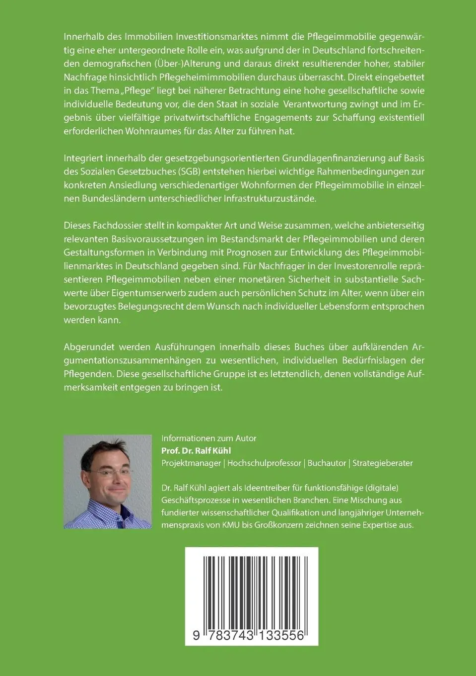 Rückseite: 9783743133556 | Pflegeimmobilien als zukunftssicheres Investment | Ralf Kühl | Buch