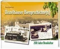 Cover: 9783887783556 | Distelhäuser Biergeschichte(n) | 200 Jahre Braukultur | Goblirsch