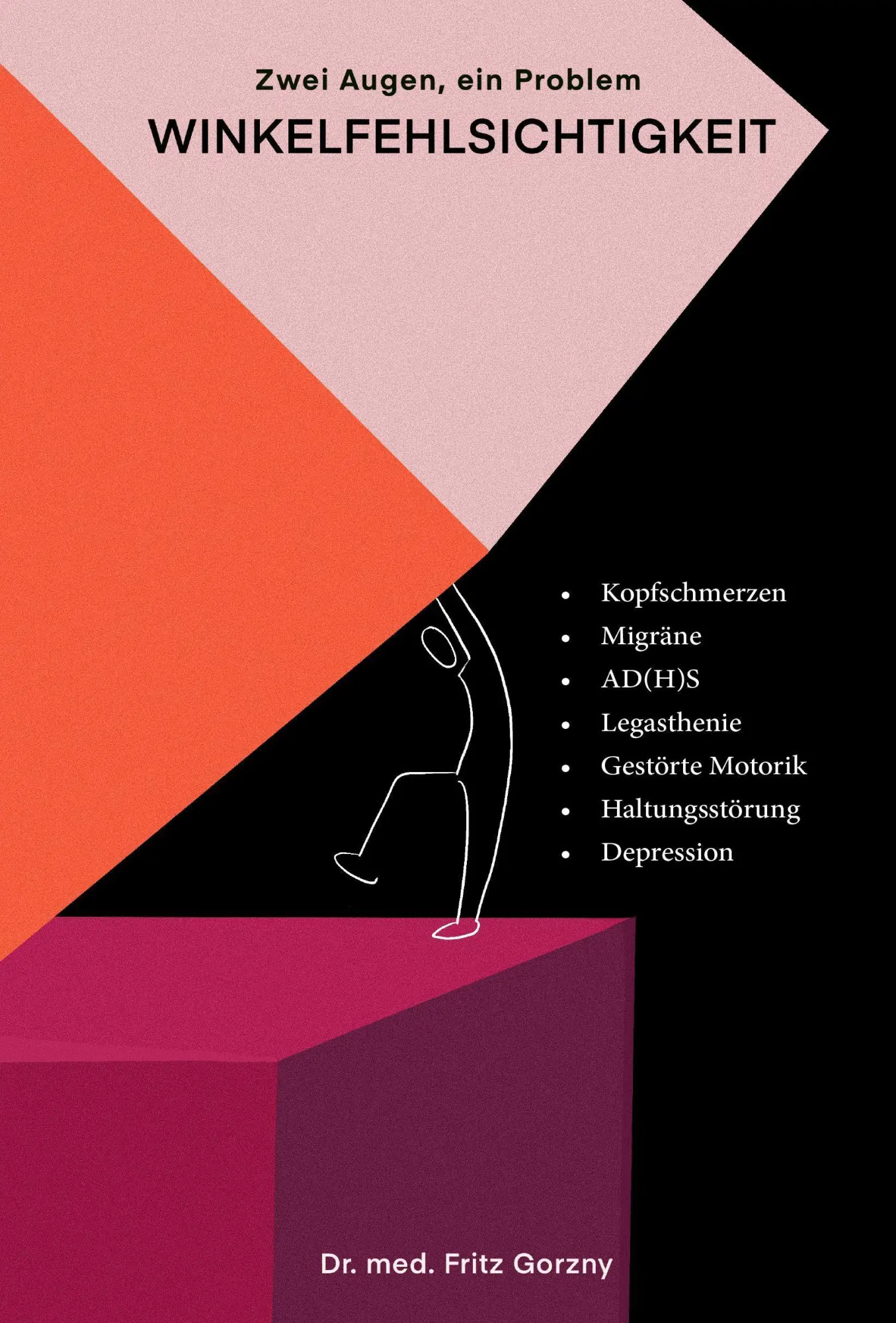 Cover: 9783038313656 | Winkelfehlsichtigkeit | Fritz Gorzny | Taschenbuch | Deutsch | 2026