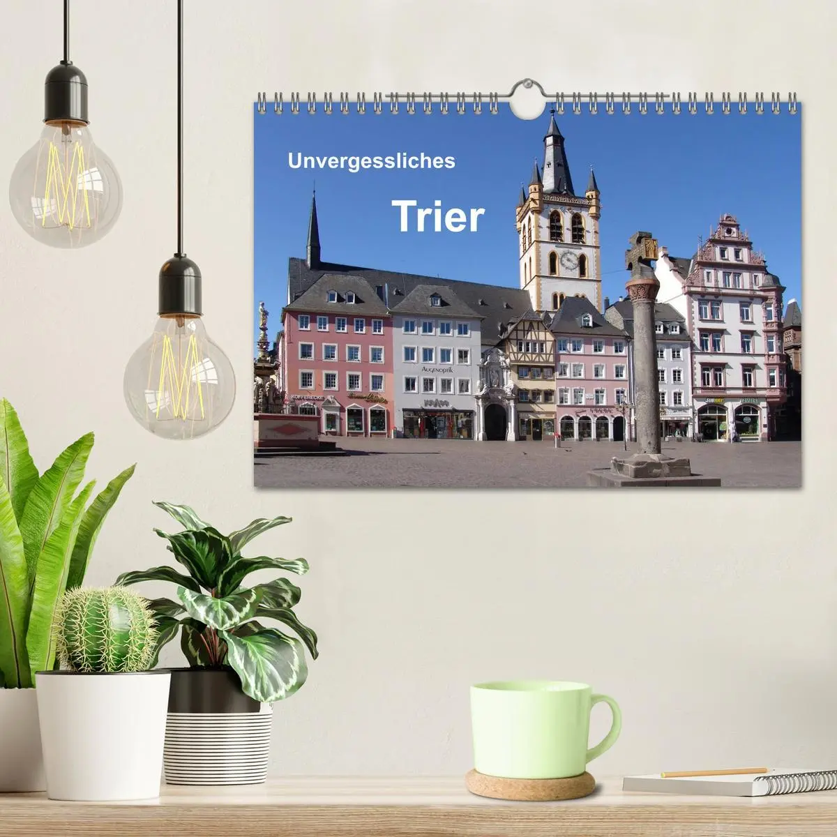 Bild: 9783516033656 | Unvergessliches Trier (Wandkalender 2026 DIN A4 quer), CALVENDO...
