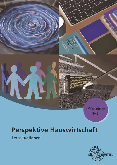 Cover: 9783808563656 | Perspektive Hauswirtschaft Lernsituationen Lernfelder 1-5 | Buch