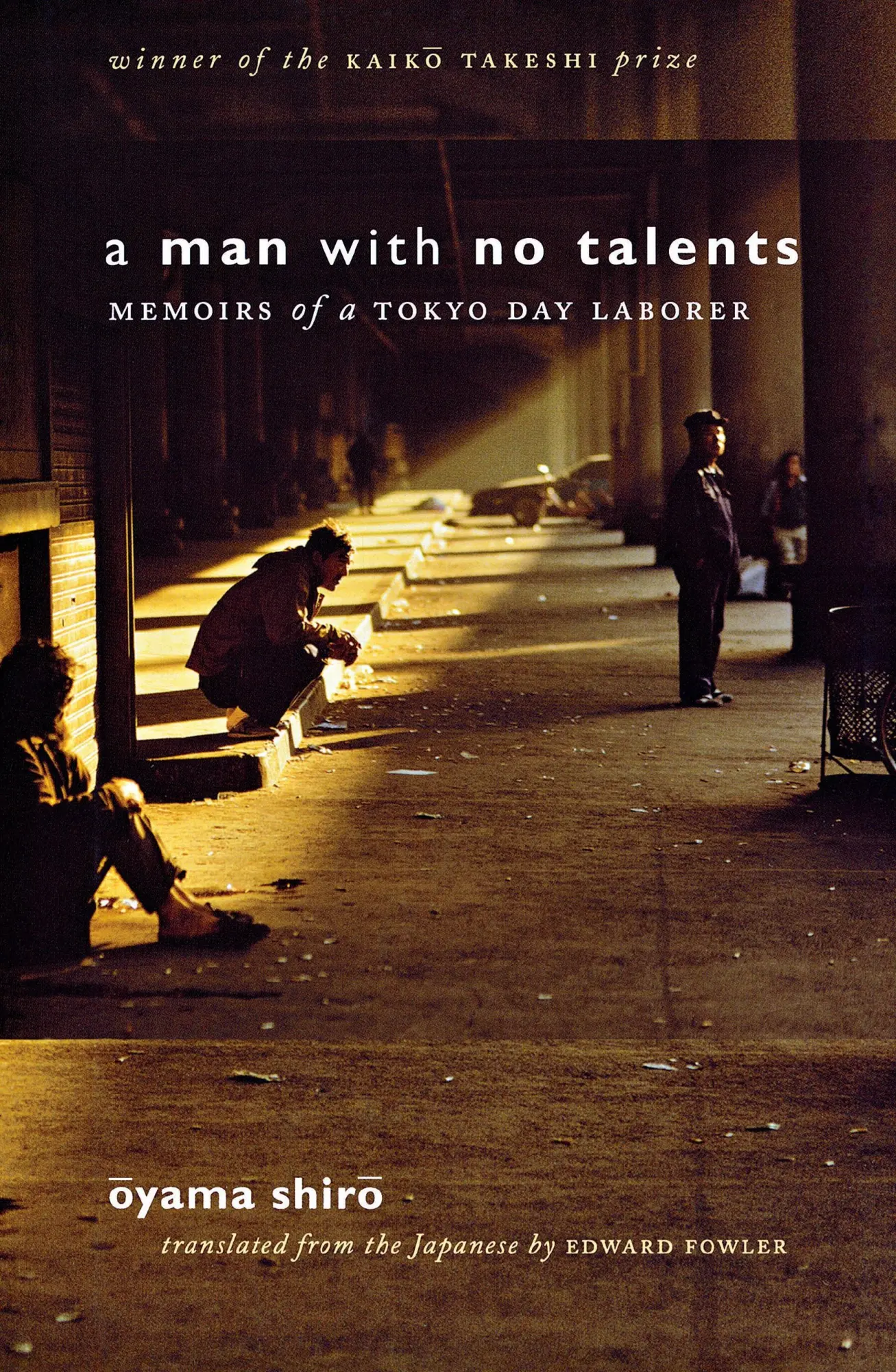 Cover: 9780801443756 | A Man with No Talents | Memoirs of a Tokyo Day Laborer | Oyama Shiro