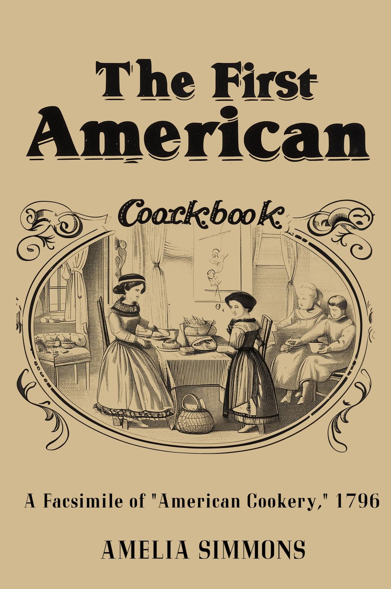 Cover: 9781638233756 | The First American Cookbook | A Facsimile of "American Cookery" | Buch
