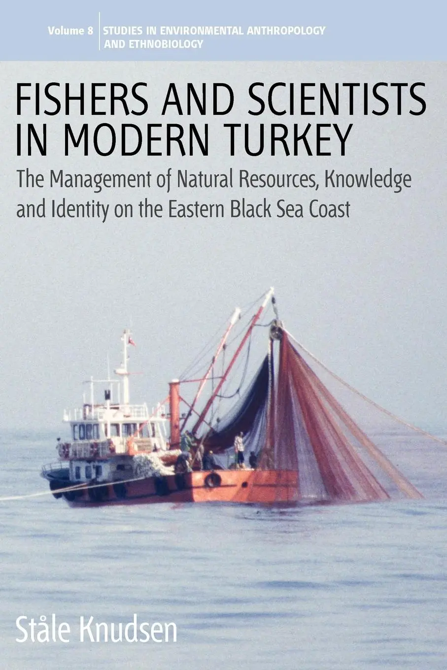 Cover: 9781845453756 | Fishers and Scientists in Modern Turkey | Ståle Knudsen | Taschenbuch